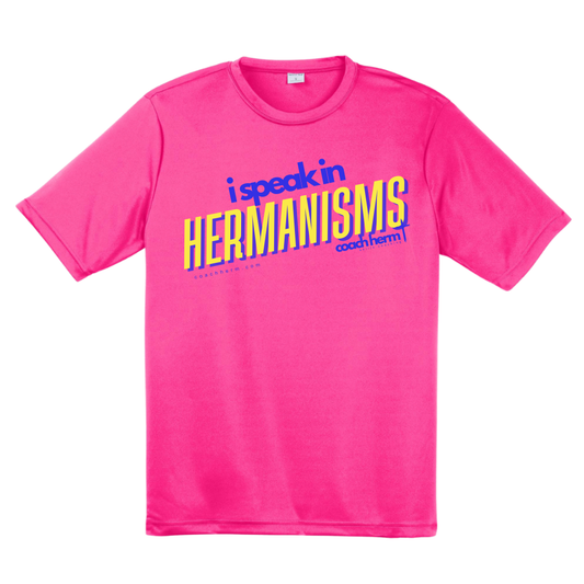 I SPEAK IN HERMANISMS TEE